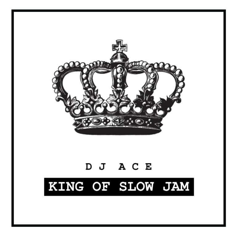Dj Ace – Slow Jam