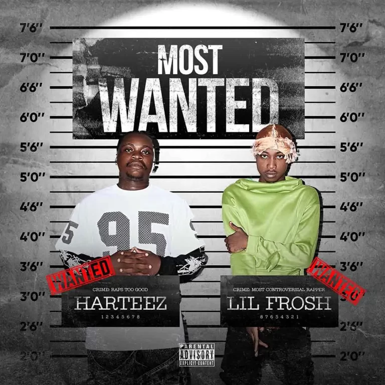 Album: Harteez & Lil Frosh – Most Wanted [Ep]