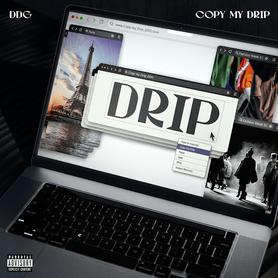 DDG – Copy My Drip