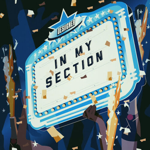 Desiigner – In My Section